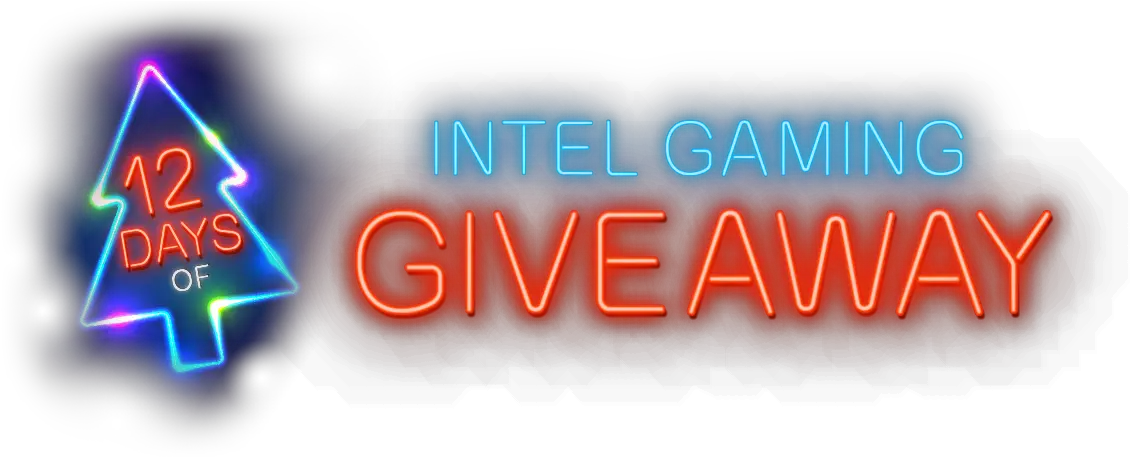  12 Days Of Intel Gaming Giveaway Neweggcom Neon Sign Png Giveaway Png