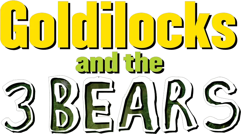  Goldilocks And The 3 Bears U2013 Stuff Nonsense Theatre Company Vertical Png Bears Logo Png