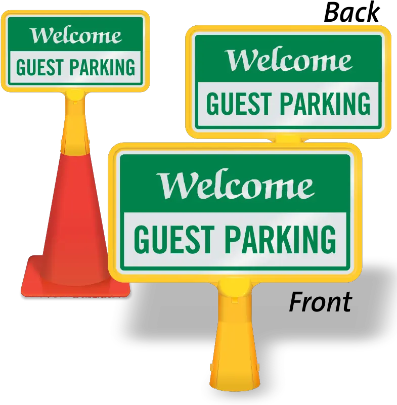  Coneboss Sign Welcome Guest Parking Parking Png Welcome Sign Png