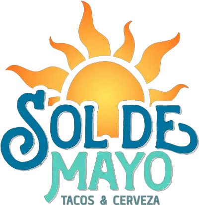  Sol De Mayo Tacos Sol De Mayo Dalton Ga Png Mayo Png