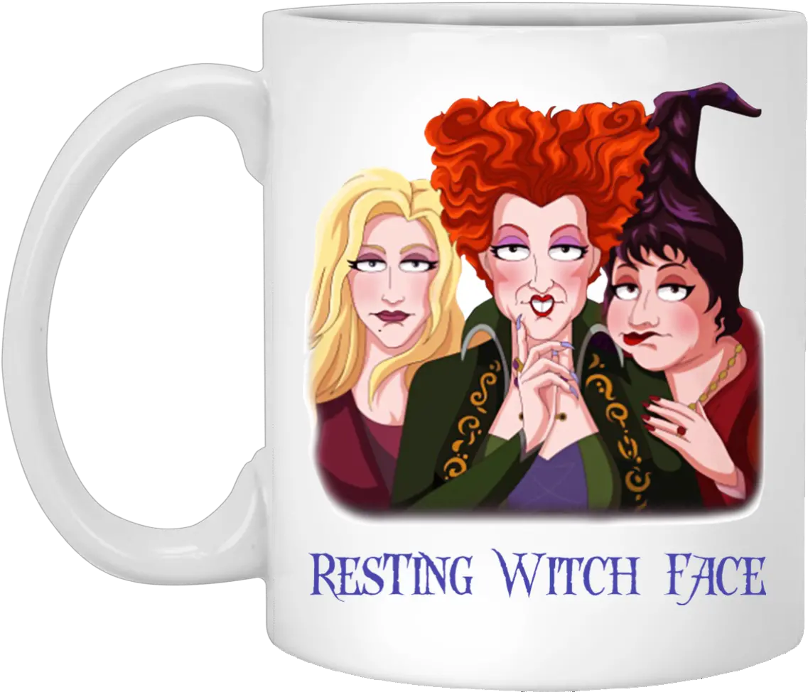  Sanderson Sisters Resting Witch Face Hocus Pocus Mug Sanderson Sisters Resting Witch Face Png Hocus Pocus Png