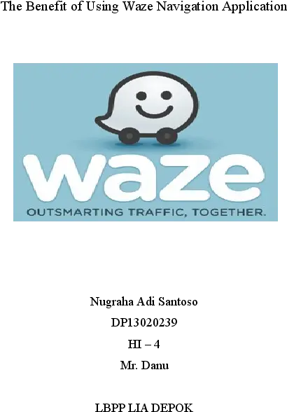  The Benefit Of Using Waze Navigation Poster Png Waze Logo