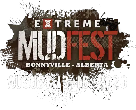  Extreme Mudfest 2020 Bonnyville Alberta Extreme Mudfest Logo Png Three Days Grace Logo