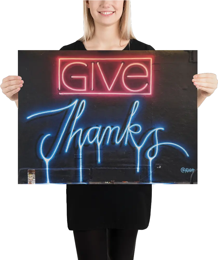  Give Thanks Poster Adam Fujita Nyc Png Give Thanks Png