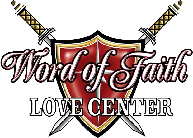  Home Wof Love Center Word Of Faith Love Center Png Love Word Png