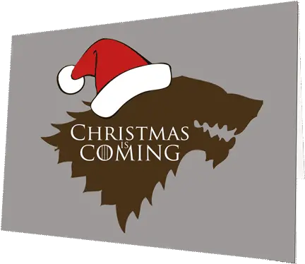  Christmas Is Coming Card Game Of Thrones Vector Png Christmas Card Png