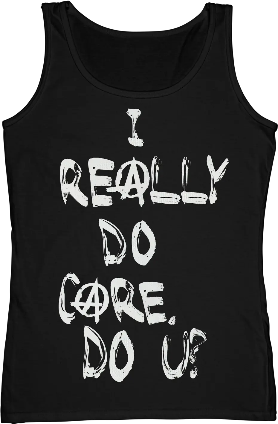  I Really Do Care You Ladies Vest Png