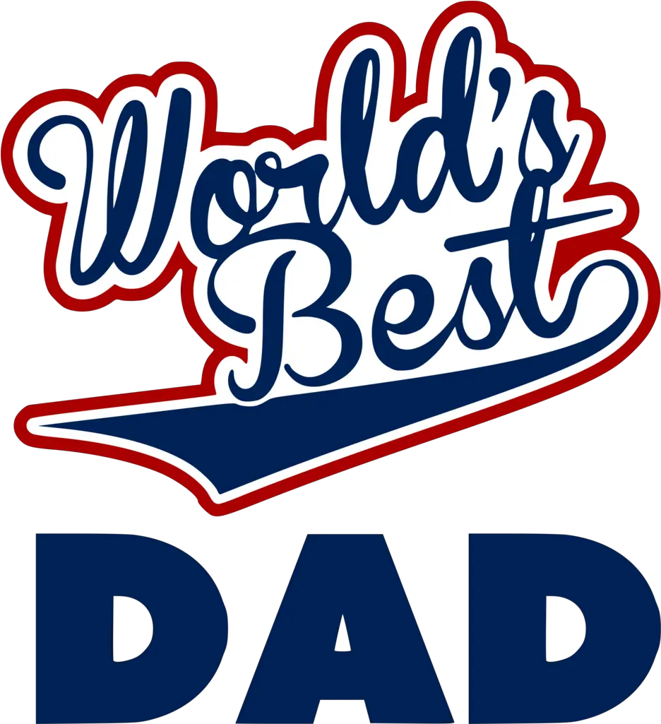  Download Worlds Best Dad Png Image Worlds Greatest Dad Png Dad Png