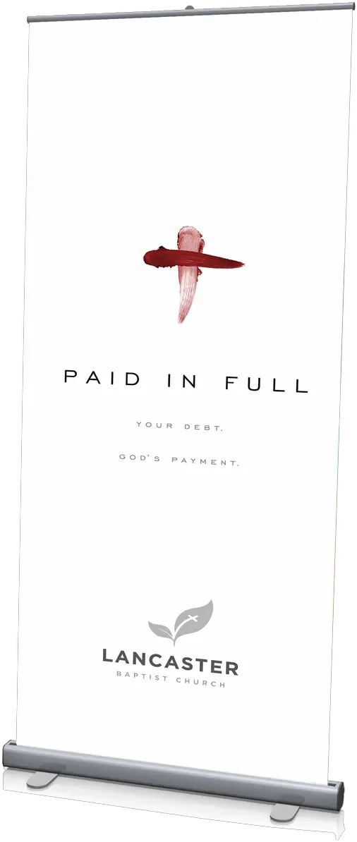  Paid In Full Banner 3x6 Ash Wednesday Png Paid In Full Png