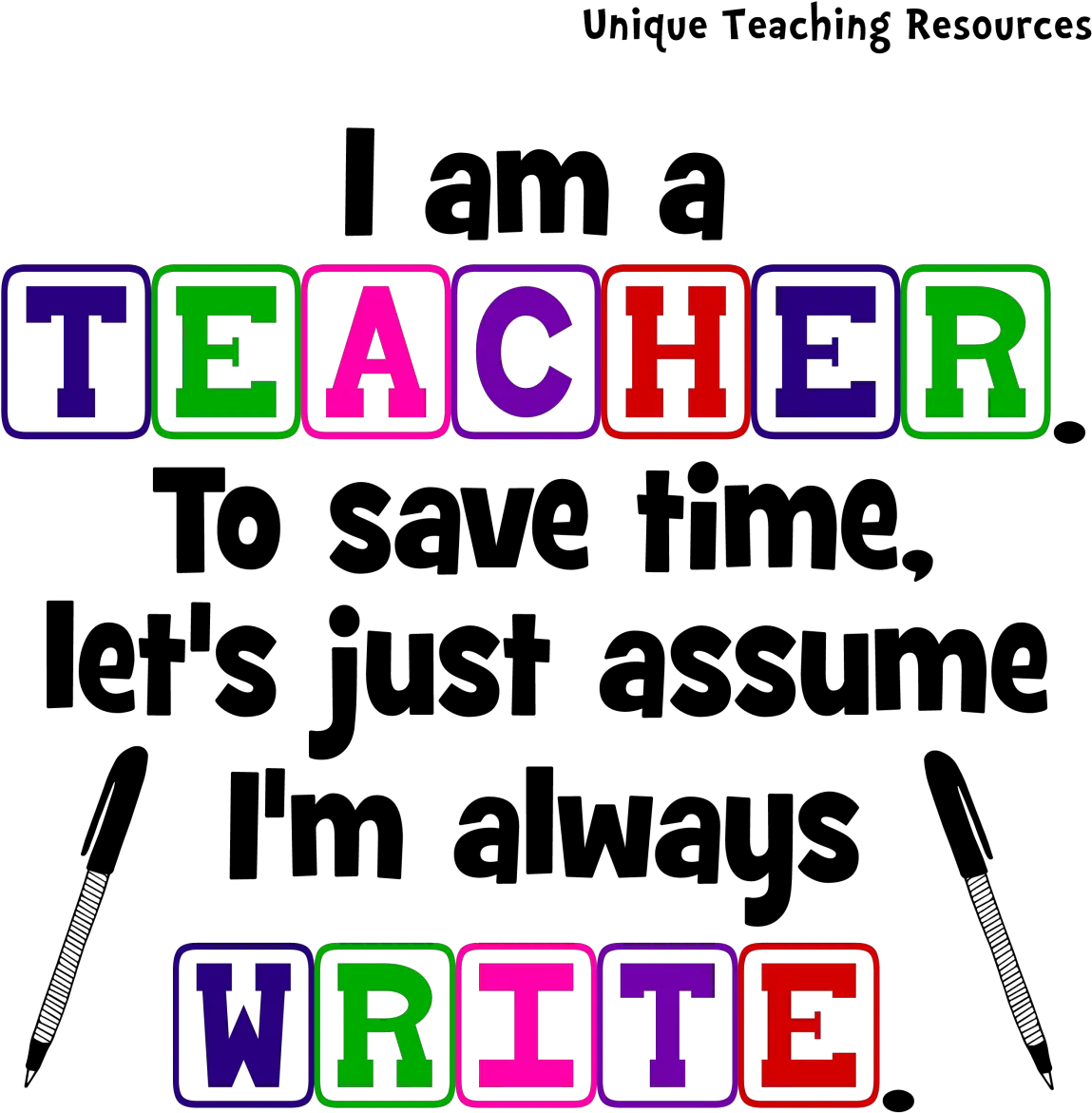  20 I Am A Teacher Sayings Quotes And Graphics Page 2 Quote For Teaching Hd Png Quote Png