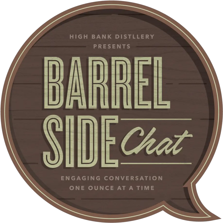  Barrel Side Chat U2014 High Bank Distillery Co Chocolate Png Conversation Png