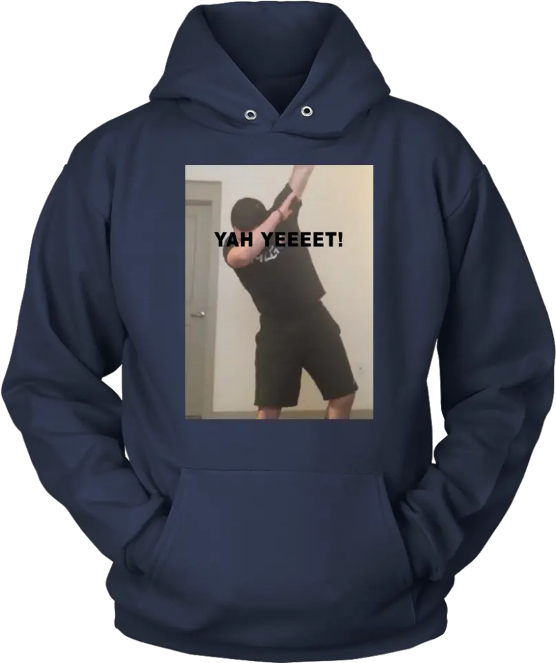  Yah Yeet Shirt Michoacan Hoodie Full Size Png Download Yeet Png