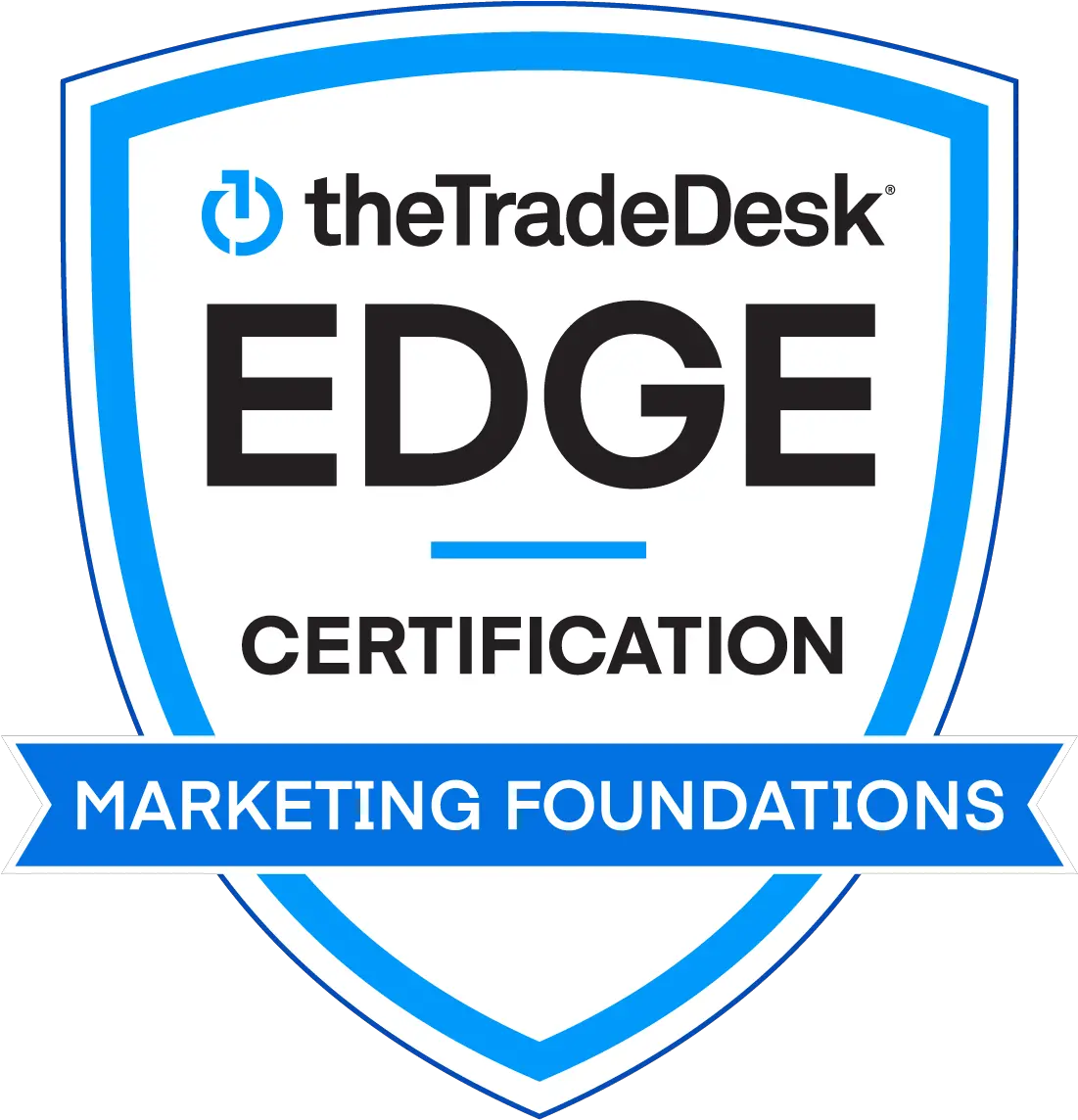  Edge Academy Certified Marketing Foundations Credly Trade Desk Certification Marketing Foundation Png Edge Browser Icon