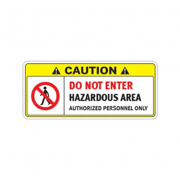  Caution Do Not Enter Hazardous Area Authorized Personnel Sign Png Do Not Enter Png