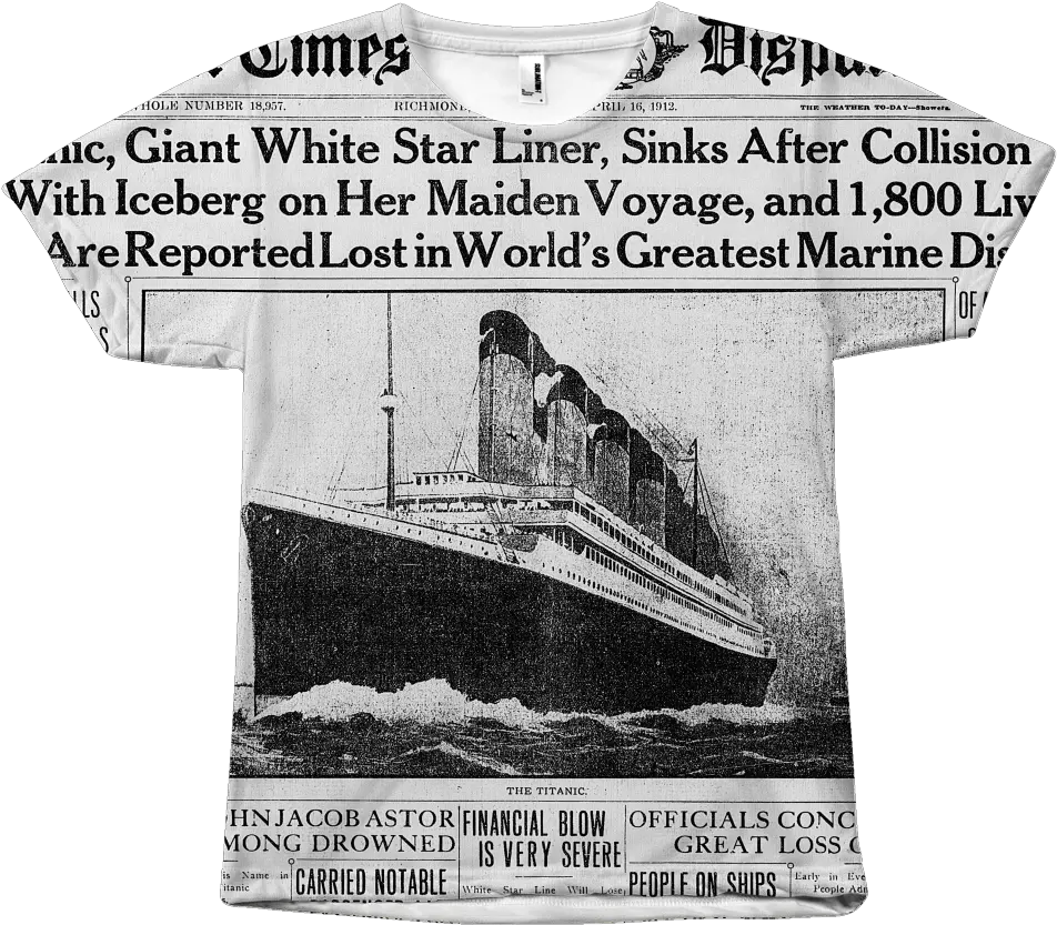  Newspaper Shirt Titanic V Titanic History Png Titanic Png