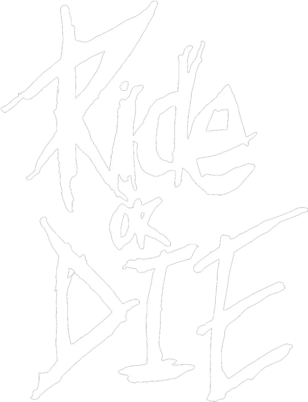  Ride Or Die Dot Png Die Png