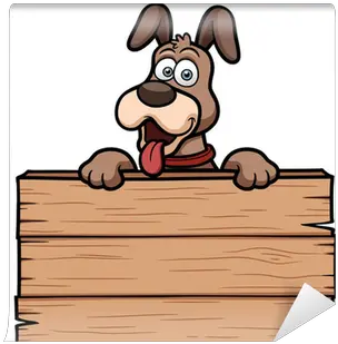  Vector Illustration Of Cartoon Dog With Wooden Sign Wall Mural U2022 Pixers We Live To Change Panneaux Bois Animés Png Wood Sign Png