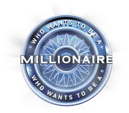  Who Wants To Be A Do You Want To Be A Millionaire Png Who Wants To Be A Millionaire Logo