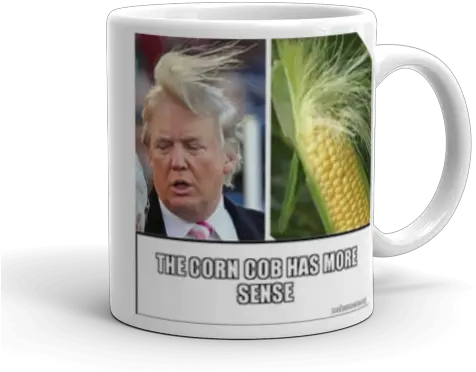  The Corn Cob Has More Sense Make A Meme Funny Donald Trump Jokes Png Corn Cob Png