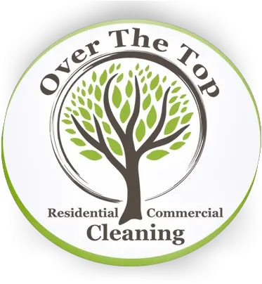  Over The Top Cleaning Residential And Commercial Cleaning Png Cleaning Company Logos