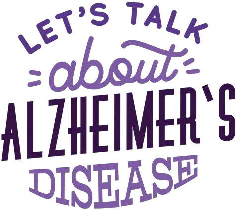  Letu0027s Talk About Alzheimeru0027s Disease Badge Sticker Talk About Png Talk Png