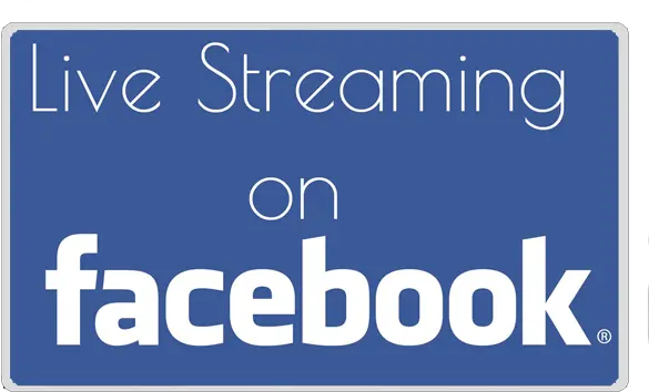  Live Streaming Streaming Live On Facebook Png Facebook Live Logo Png