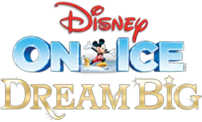  Disney Disney On Ice Dream Big Logo Png Disney Interactive Logo