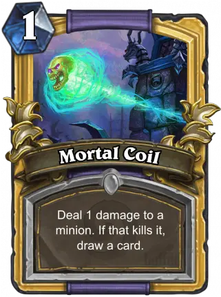  Mortal Coil Spell Card Hearthstone Database Guides Know A Guy Hearthstone Png Wow Warlock Icon