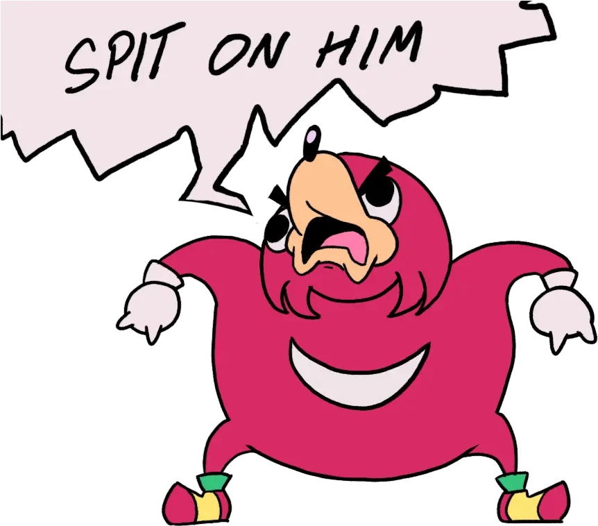  Spit Fur Affinity Dot Net Spit On Him Ugandan Knuckles Png Uganda Knuckles Png