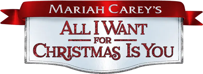  Mariah Carey Christmas Card All I Want For Christmas Is You 2017 Dvd Png Christmas Logo Png