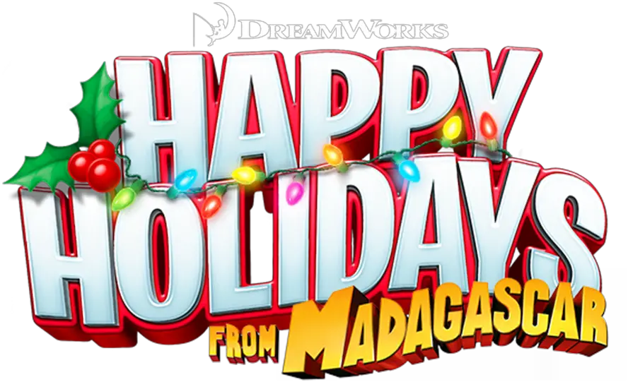  Happy Holidays From Madagascar Happy Holidays From Madagascar Png Dreamworks Logo Png