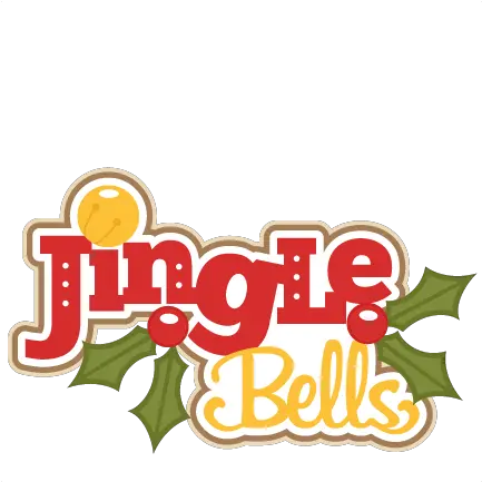  Jingle Bells Png 5 Image Jingle Bells Words Clipart Christmas Bells Png