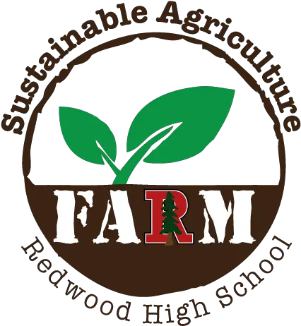  Supporting Sustainable Agriculture Farm Sustainable Agriculture Redwood High School Png Farm Logos