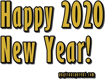  Happy New Year 2020 Png Happy New Year 2020 Png Vertical Happy New Year 2020 Png