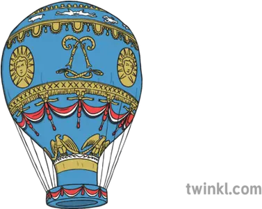  Montgolfier Balloon Illustration Twinkl Hot Air Ballooning Png Air Balloon Png