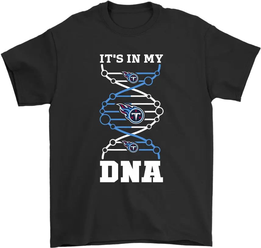  My Dna Nfl Football Shirts Golden Paint Swatch Shirt Png Tennessee Titans Logo Png