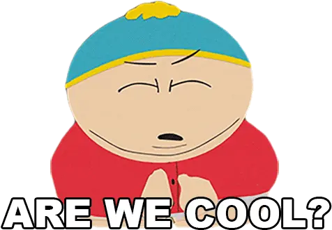  Are We Cool Eric Cartman Sticker Are We Cool Eric Cartman Png Tom Hiddleston Gif Icon