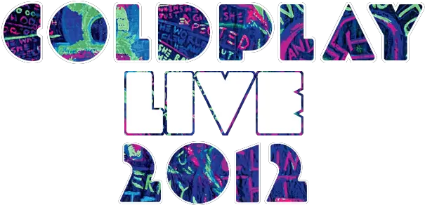  Live 2012 Coldplay Live 2012 Png Coldplay Logo