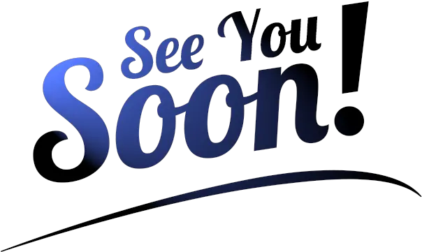  See You Png 2 Image See You Soon Clipart You Png