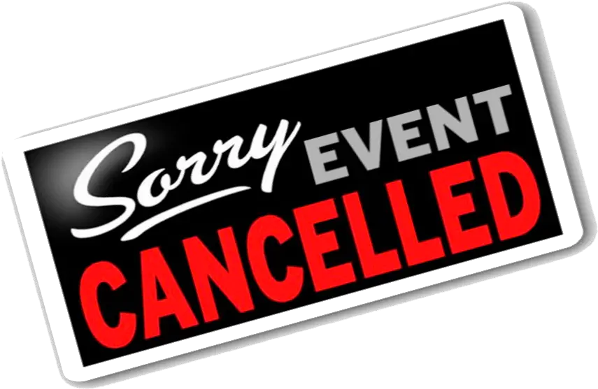  Event Event Cancelled Png Cancelled Png