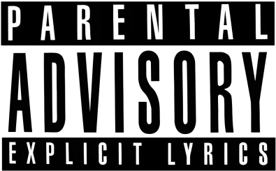  Parental Advisory Explicit Lyrics Parental Advisory Explicit Lyrics Png Explicit Content Logo