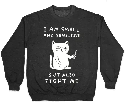  Cute Cat T Shirts Pullovers Lookhuman Life Is Relentless Crab Png Knife Cat Meme Transparent