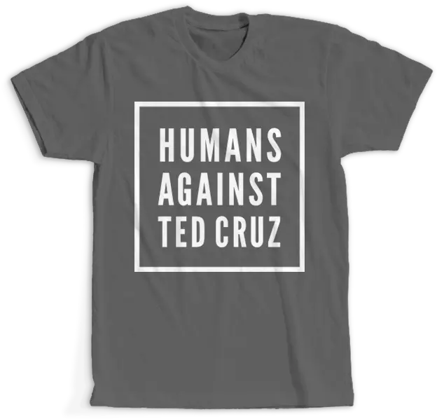  Humans Against Ted Cruz Museums Are Not Neutral Shirt Png Ted Cruz Png