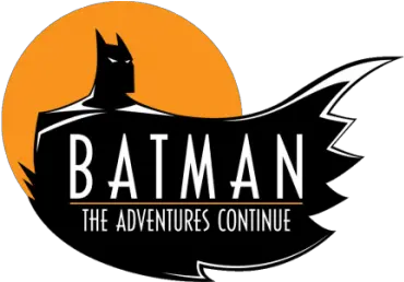  Batman The Adventures Continueu0027 Arrives From Paul Dini Batman Animated Series Logo Png Batman Beyond Png