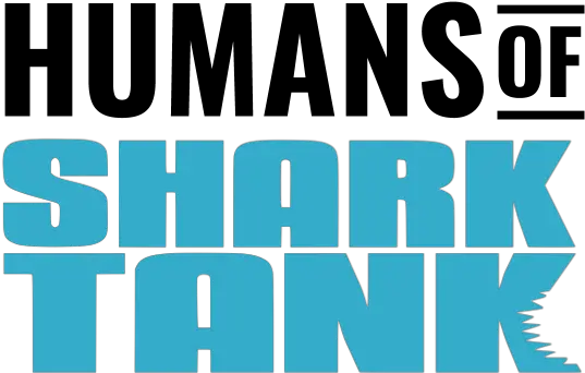  Download Hd Humans Of Shark Tank Logo Word Humans Png Shark Tank Logo