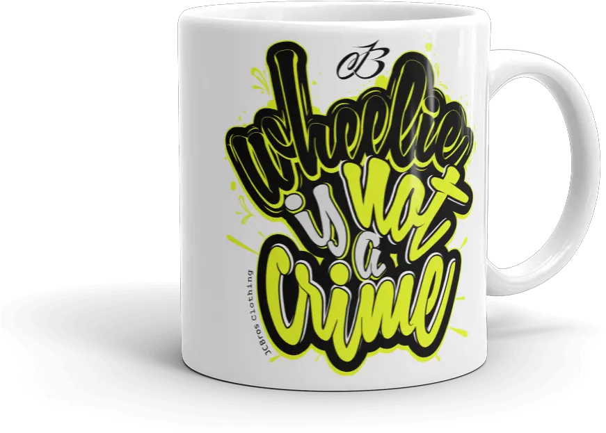  Coffe Mug Is Not A Wheelie Is Not A Crime Png Coffe Mug Png