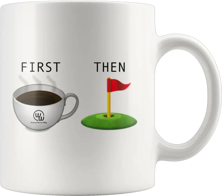  First Coffee Then Golf Emoji Mug Coffee Golf Png Coffee Emoji Png