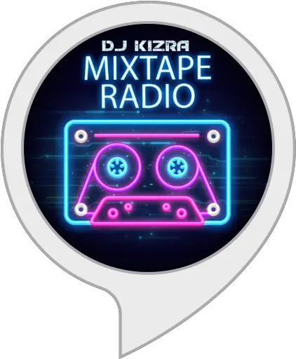  Amazoncom Mixtape Radio With Dj Kizra Alexa Skills Breaks Music Png Mixtape Png