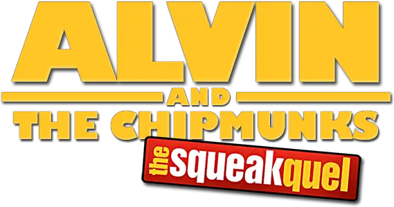  The Squeakquel Alvin And The Chipmunks The Squeakquel Logo Png Alvin And The Chipmunks Logo