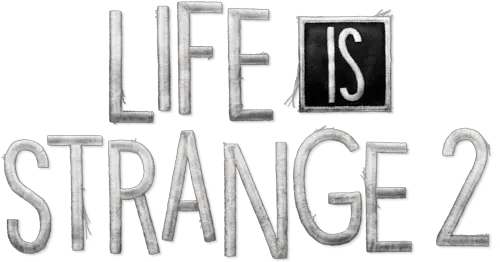  Logo For Life Is Strange 2 By Bigbadgoat Steamgriddb Darkness Png Life Is Strange Png